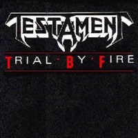 Purchase Testament - Trial By Fire (VLS)