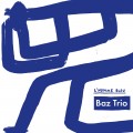 Buy Baz Trio - L'homme Bleu Mp3 Download