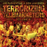 Purchase Jim Florentine - Terrorizing Telemarketers Vol. 6 (With Don Jamieson)