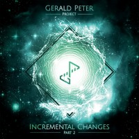 Purchase The Gerald Peter Project - Incremental Changes Pt. 2