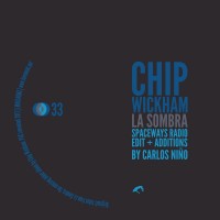 Purchase Chip Wickham - La Sombra (Remixes) (CDS)