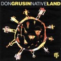 Buy Don Grusin - Native Land Mp3 Download