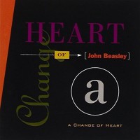 Purchase John Beasley - A Change Of Heart