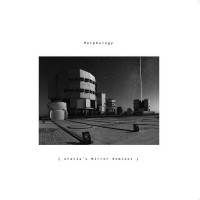 Purchase Morphology - Urania's Mirror Remixes