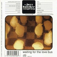 Purchase The Jazz Butcher - Waiting For The Love Bus