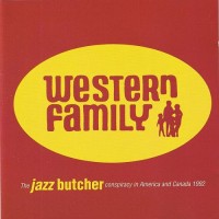 Purchase The Jazz Butcher - Western Family