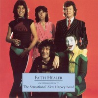 Purchase The Sensational Alex Harvey Band - Faith Healer: An Introduction To The Sensational Alex Harvey Band