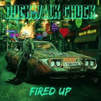 Purchase Duckwalk Chuck - Fired Up