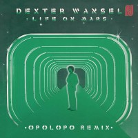 Purchase Dexter Wansel - Life On Mars (Opolopo Remix) (CDS)
