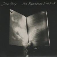 Purchase John Foxx - The Marvellous Notebook