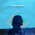 Buy Aaron Raitiere - Single Wide Dreamer Mp3 Download