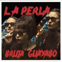 Purchase La Perla - Bruja/Guayabo (CDS)