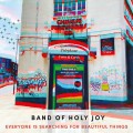 Buy The Band Of Holy Joy - Everyone Is Searching For Beautiful Things Mp3 Download