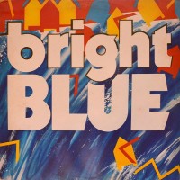 Purchase Bright Blue - Bright Blue (Vinyl)