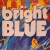 Buy Bright Blue - Bright Blue (Vinyl) Mp3 Download