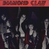 Purchase Diamond Claw - No Hate In Paradise (EP) (Vinyl)