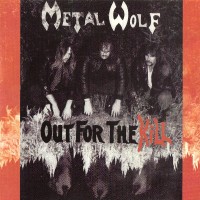 Purchase Metal Wolf - Out For The Kill