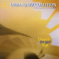 Purchase Urban Jazz Coalition - Down To Get Up