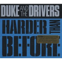 Purchase Duke & The Drivers - Harder Than Before