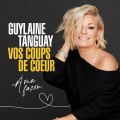 Buy Guylaine Tanguay - Vos Coups De Coeur À Ma Façon Mp3 Download