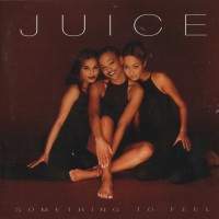 Purchase Juice (Denmark) - Something To Feel