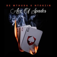 Purchase De Mthuda & Ntokzin - Ace Of Spades