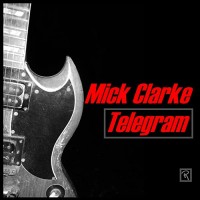 Purchase Mick Clarke - Telegram