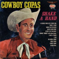 Purchase Cowboy Copas - Shake A Hand (Vinyl)