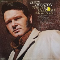 Purchase David Houston - The Day That Love Walked In (Vinyl)