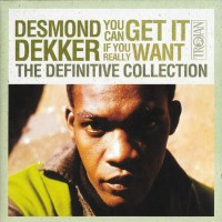 Purchase Desmond Dekker - You Can Get It If You Really Want - The Definitive Collection CD1