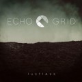 Buy Echo Grid - Lustless Mp3 Download