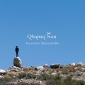 Buy Gustavo Santaolalla - Qhapaq Ñan - Desandando El Camino Mp3 Download