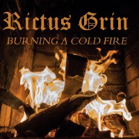 Purchase Rictus Grin - Burning A Cold Fire