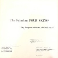 Purchase The Fabulous Four Skins - Sing Songs Of Medicine And Med School (Vinyl)