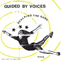 Purchase Guided By Voices - Scalping The Guru