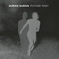 Purchase Duran Duran - FUTURE PAST Complete Edition