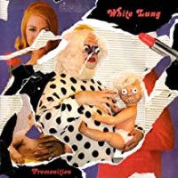 Purchase White Lung - Premonition