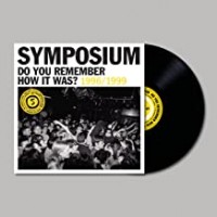 Purchase Symposium - Do You Remember How It Was? The Best Of Symposium 1996-1999