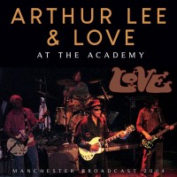 Purchase Arthur Lee & Love - At The Academy