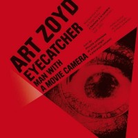 Purchase Art Zoyd - Eyecatcher: A Man With A Movie Camera CD2