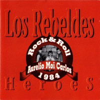 Purchase Los Rebeldes - Heroes