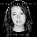 Buy Emily Scott Robinson - Magnolia Queen Mp3 Download