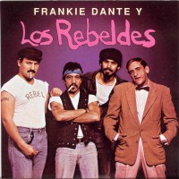 Purchase Frankie Dante - Los Rebeldes (Vinyl)