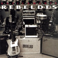 Purchase Los Rebeldes - Básicamente Rebeldes CD1
