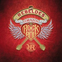 Purchase Los Rebeldes - Corazón De Rock And Roll CD5