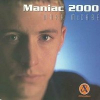 Purchase Mark Mcabe - Maniac 2000 (CDS)