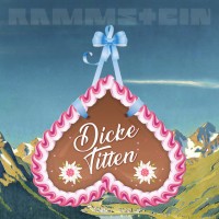 Purchase Rammstein - Dicke Titten (CDS)