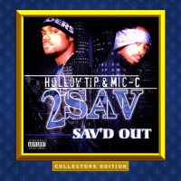 Purchase 2 Sav - Sav'd Out (Collector's Edition)