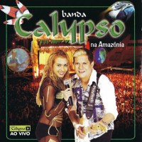 Purchase Banda Calypso - Na Amazônia