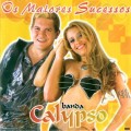 Buy Banda Calypso - Os Maiores Sucessos Mp3 Download